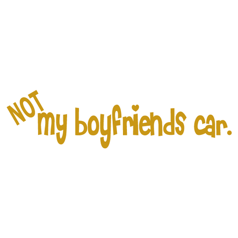 Not my boyfriend's car JDM decal vinyl sticker