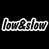 Low & Slow Decal