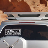 Warning Crazy Driver Decal